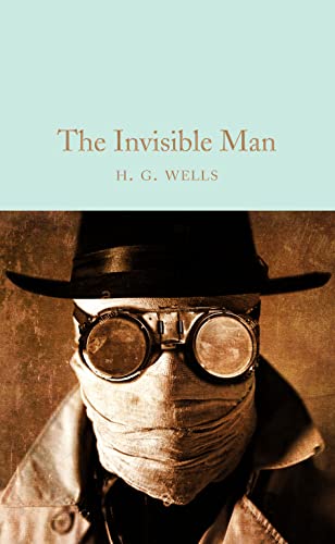 The Invisible Man: H.G. Wells (Macmillan Collector's Library) von Pan Macmillan